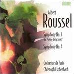 Albert Roussel: Symphonies Nos. 1 "Le Pome de la fort" & 4