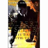 Albert Speer: His Battle with Truth