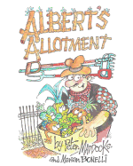 Albert's Allotment: Pigeon Trouble