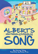 Albert's New Friendly Everyday Song