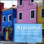 Albinoni: 12 Cantatas for Soprano and Contralto Op. 4