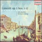 Albinoni: Concerti, Op. 5, Nos. 1-12 - Bela Banfalvi (violin); Budapest Strings