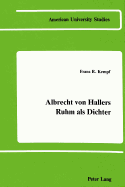 Albrecht Von Hallers Ruhm ALS Dichter: Eine Rezeptionsgeschichte