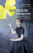 Albtraum Traumgewicht