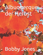 Albuquerque der Herbst