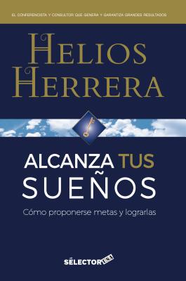 Alcanza Tus Suenos - Herrera, Helios