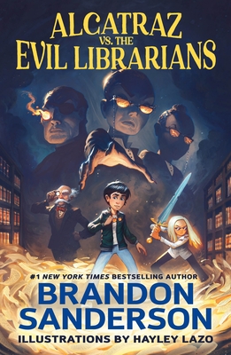 Alcatraz vs. the Evil Librarians - Sanderson, Brandon