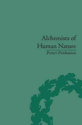 Alchemists of Human Nature: Psychological Utopianism in Gross, Jung, Reich and Fromm - Pietikainen, Petteri