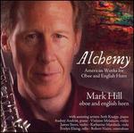 Alchemy: American Works for Oboe and English Horn