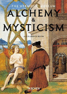 Alchemy & Mysticism - Roob, Alexander