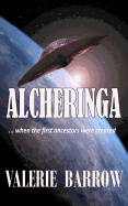 Alcheringa - When the First Ancestors Were Created.