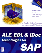 Ale, EDI & Idoc Technologies Fo - Nagpal, Arvind, and Lyfareff, Robert (Editor), and de Bruyn, Gareth M (Editor)