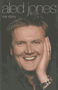 Aled Jones - My Story