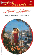 Alejandro's Revenge (Latin Lovers)