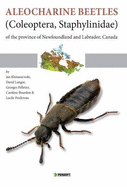 Aleocharine Beetles (coleoptera, Staphylinidae) of the Province of Newfoundland and Labrador, Canada - Klimaszewski, Jan, and Langor, David, and Pelletier, Georges