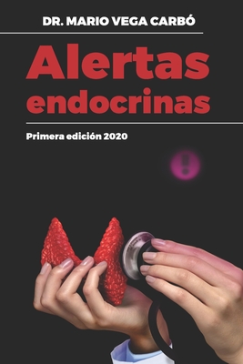 Alertas Endocrinas - Vega Carb?, Mario