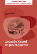 Alessandro Manzoni Nei Paesi Anglosassoni