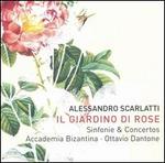 Alessandro Scarlatti: Il Giardino di Rose - Accademia Bizantina; Ottavio Dantone (conductor)