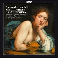 Alessandro Scarlatti: Nisi Dominus; Slave Regina - Adriana Fernandez (soprano); Andrea Coen (organ); Antonio Abete (bass); Furio Zanasi (tenor); Gemma Bertagnolli (soprano);...