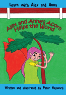 Alex and Anna's Acorn Helps the World