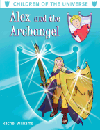 Alex and the Archangel