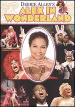 Alex in Wonderland - Debbie Allen