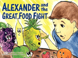 Alexander and the Great Food Fight