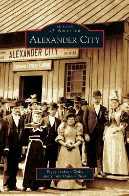 Alexander City - Walls, Peggy Jackson, and Oliver, Laura Dykes