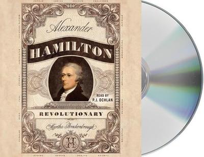 Alexander Hamilton, Revolutionary - Brockenbrough, Martha, and Ciulla, Chris (Read by)