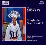 Alexander Moyzes: Symphonies Nos. 11 & 12