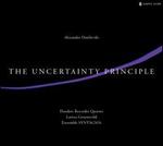 Alexandre Danilevski: Uncertainty Principle