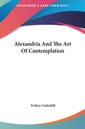 Alexandria And The Art Of Contemplation