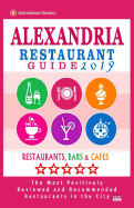 Alexandria Restaurant Guide 2019: Best Rated Restaurants in Alexandria, Virginia - 500 Restaurants, Bars and Caf's Recommended for Visitors, 2019