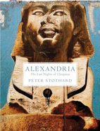 Alexandria: The Last Nights of Cleopatra