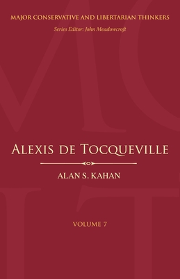 Alexis de Tocqueville - Kahan, Alan S.