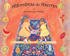 Alfombras de Aserrn: Sawdust Carpets, Spanish-Language Edition
