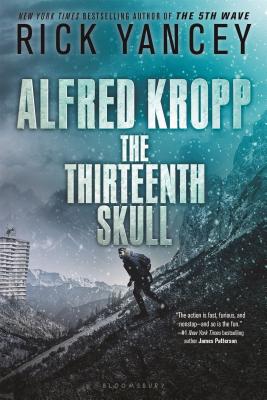 Alfred Kropp: The Thirteenth Skull - Yancey, Rick