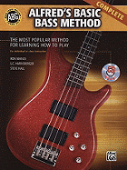 Alfred's Basic Bass Method Complete: The Most Popular Method for Learning How to Play, Book & 2 CDs