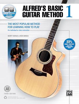 Alfred's Basic Guitar Method, Bk 1: The Most Popular Method for Learning How to Play, Book & Online Audio - Manus, Morty, and Manus, Ron