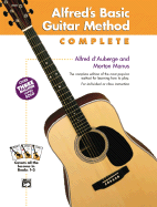Alfred's Basic Guitar Method, Complete - D'Auberge, Alfred, and Manus, Morton