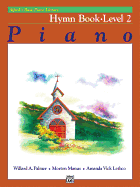 Alfred's Basic Piano Library Hymn Book, Bk 2