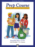 Alfred's Basic Piano Prep Course Notespeller, Bk E: For the Young Beginner