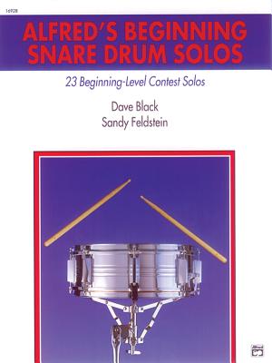 Alfred's Beginning Snare Drum Solos: 23 Beginning-Level Contest Solos - Black, Dave, and Feldstein, Sandy