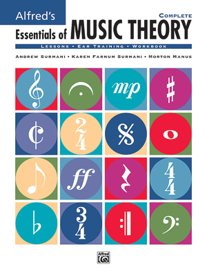 Alfred's Essentials of Music Theory: Complete, Book & 2 CDs - Surmani, Andrew, and Surmani, Karen Farnum, and Manus, Morton