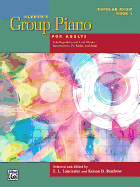 Alfred's Group Piano for Adults -- Popular Music, Bk 2: Solo Repertoire and Lead Sheets from Movies, TV, Radio, and Stage