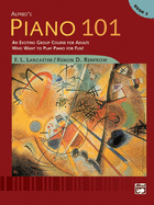 Alfred's Piano 101, Bk 2: An Exciting Group Course for Adults Who Want to Play Piano for Fun!, Comb Bound Book