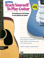 Alfred's Teach Yourself to Play Guitar: Everything You Need to Know to Start Playing the Guitar!, Book & Enhanced CD