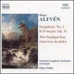 Alfvén: The Prodigal Son Suite; Symphony No. 2