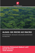 Algas: Do Micro Ao Macro