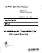 Algebra and Trigonometry with Analytic Geometry, 8th